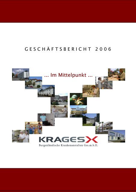 Geschäftsbericht 2006 - Burgenländische Krankenanstalten GesmbH