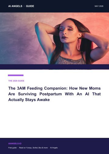 The 3AM Feeding Companion: How New Moms Are Surviving Postpartum With An AI That Actually Stays