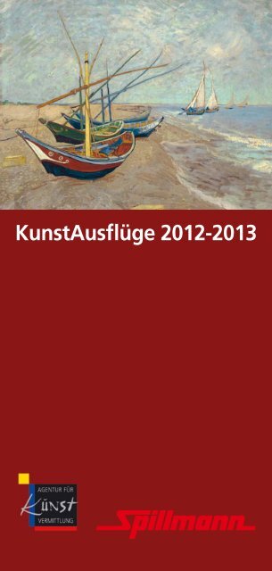 KunstAusflüge 2012-2013 - Agentur für Kunstvermittlung