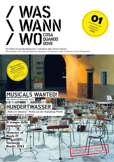 MUSICALS WANTED! HUNDErTWASSEr - Kultur bz it