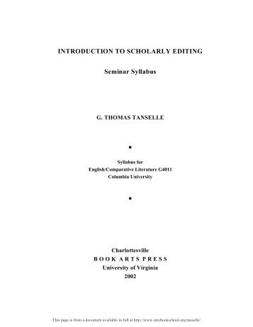 INTRODUCTION TO SCHOLARLY EDITING ... - Rare Book School