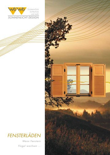 FENSTERLÄDEN lassen sie ihrem Fenster Flügel wachsen