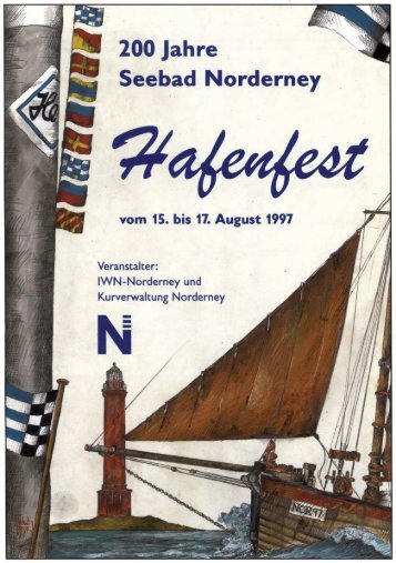 200 Jahre Seebad Norderney - Hafenfest - Chronik der Insel ...