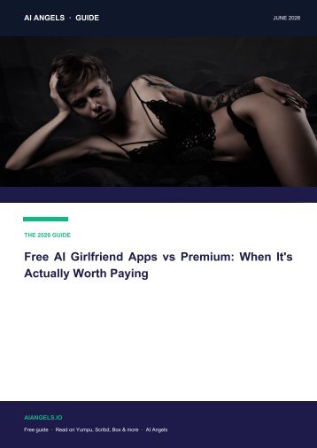 Free vs Premium AI Girlfriend Apps in 2026: When Paying Actually Matters — Flipbook Guide