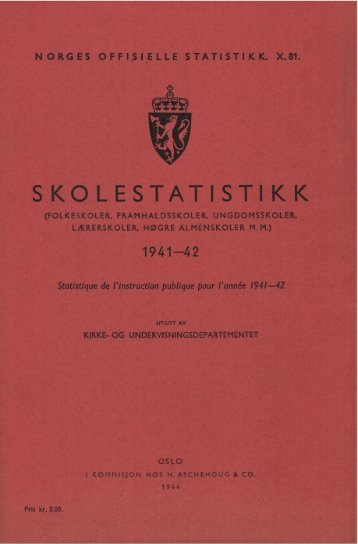 Skolestatistikk (Folkeskoler, framhaldsskoler, ungdomsskoler ...