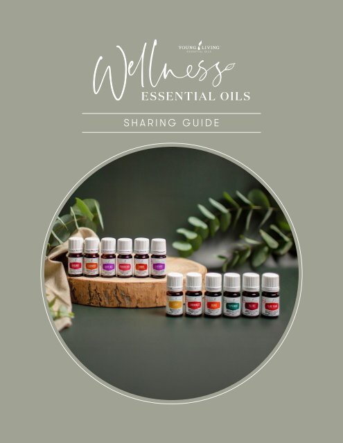 Wellness Essential Oils Sharing Guide