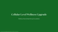 Cellular Level Wellness Upgrade