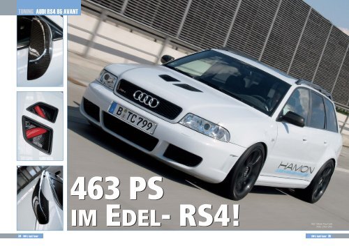 463 PS IM EDEL- RS4!