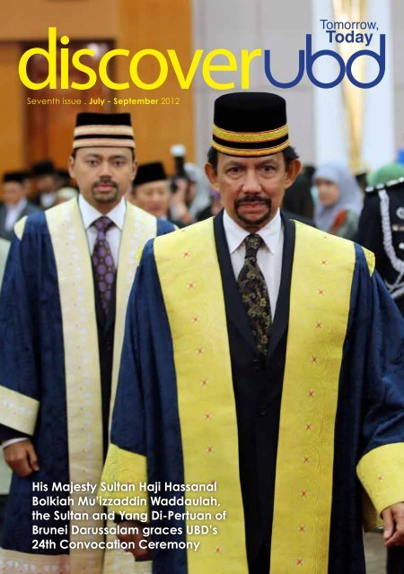 Ubd Quarterly Magazine Universiti Brunei Darussalam