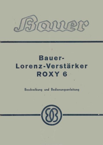 Bauer Lorenz-Verstärker ROXY 6 - Kinobauer.de