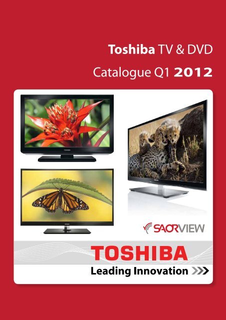 Toshiba TV & DVD Catalogue Q1 2012 - Total Import Solutions