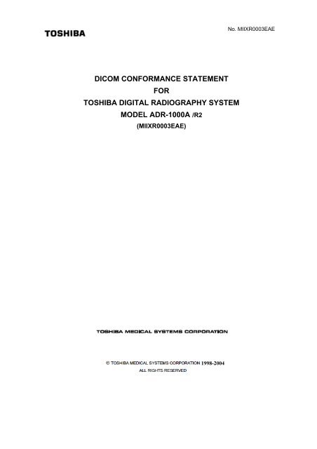 DICOM CONFORMANCE STATEMENT FOR TOSHIBA DIGITAL ...