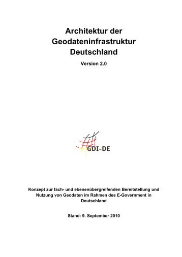 Architektur der Geodateninfrastruktur Deutschland Version 2.0
