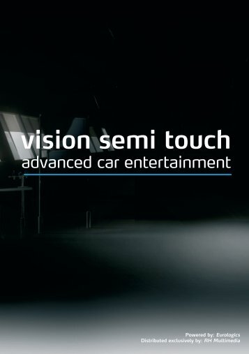 vision semi touch - RH Multimedia