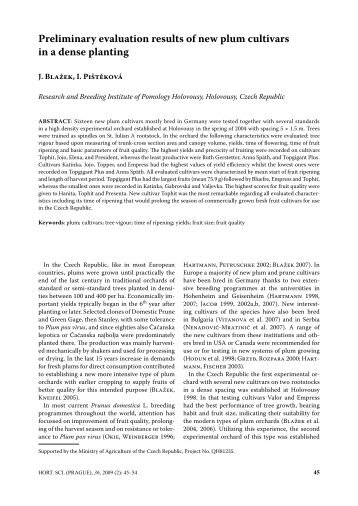 Preliminary evaluation results of new plum cultivars in a dense ...