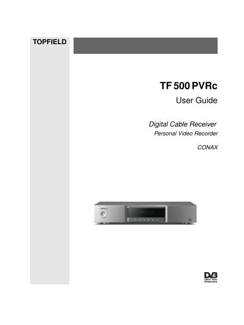 TF 500 PVRc - Topfield