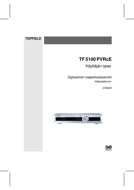 TF 5100 PVRcE - Elisa