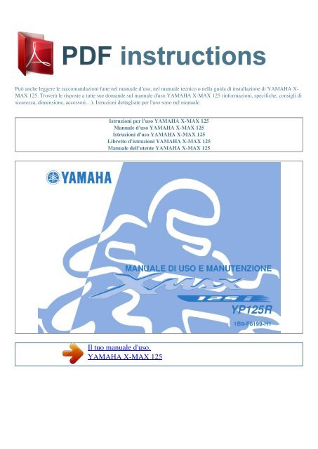 Istruzioni per l'uso YAMAHA X-MAX 125 - ISTRUZIONI PDF