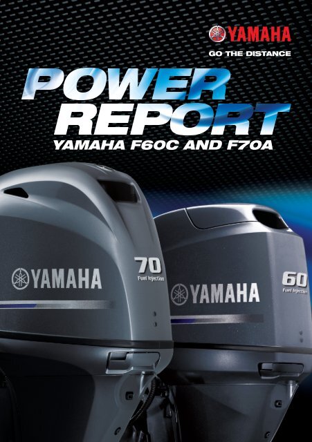 YAMAHA F60C AND F70A - Yamaha Motor Australia