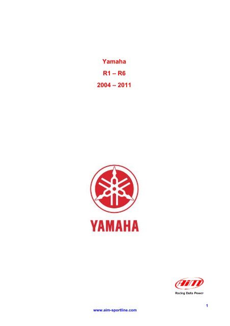 Yamaha R1 – R6 2004 – 2011 - AIM Racing Data Power