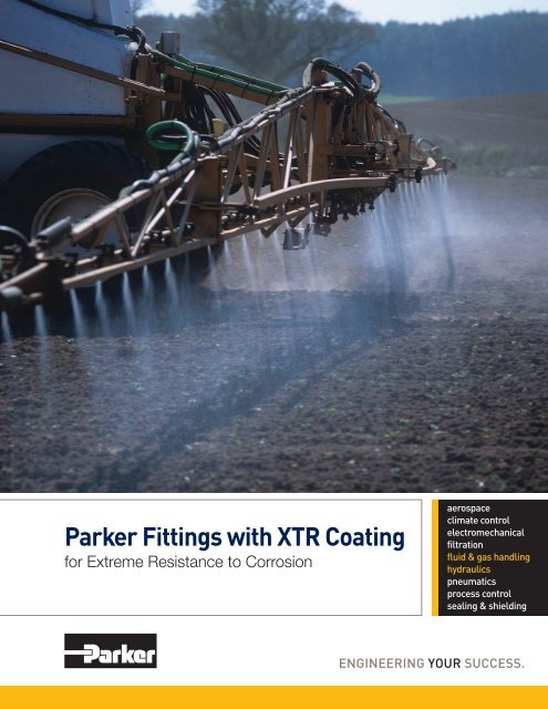 Parker Fittings with XTR Coating - Parker Hannifin Corporation