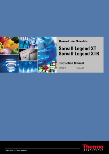 Characteristics of the Sorvall Legend XT/XTR - Fisher Scientific