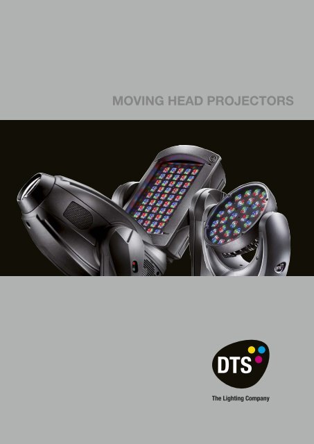 MOVING HEAD PROJECTORS - Dts