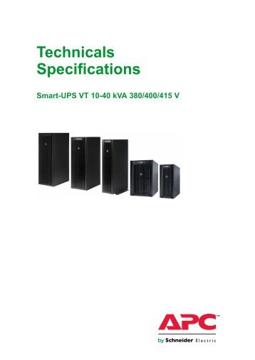 Technicals Specifications Smart-UPS VT 10-40 kVA 380/400/415 V