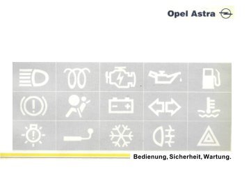 Bedienung, Sicherheit, Wartung. - Sunny´s Opel Astra F Cabrio Seite