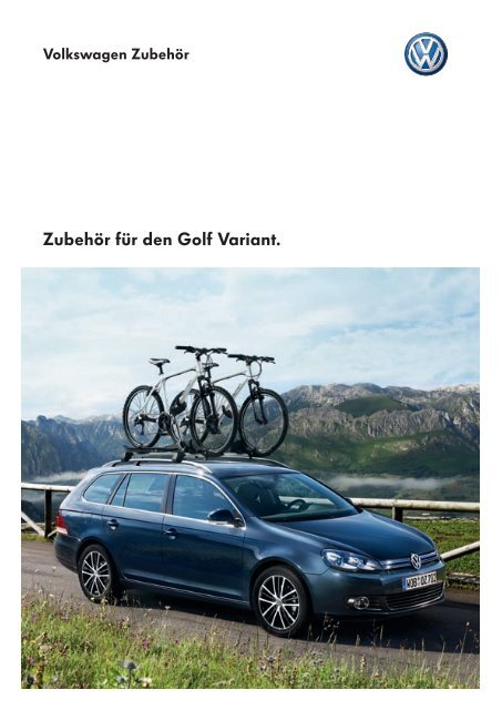 Zubehör für den Golf Variant. - Volkswagen AG