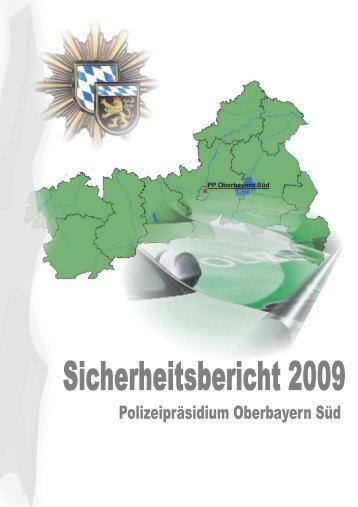 Einsatz-, Schutz- und Verkehrsaufgaben - Polizei Bayern