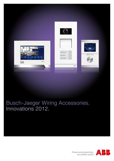 Busch-Jaeger Wiring Accessories. Innovations 2012.