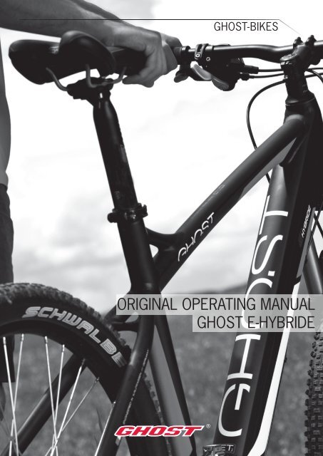 ORIGINAL OPERATING MANUAL GHOST E-HYBRIDE