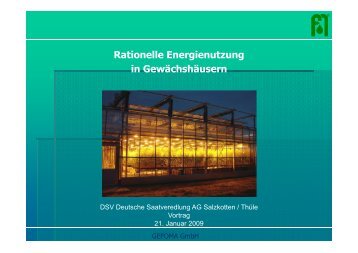 Rationelle Energienutzung in Gewächshäusern - GEFOMA GmbH