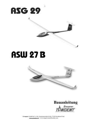 Bauanleitung ASG 29 ASW 27B Graupner - TANGENT - Modelltechnik