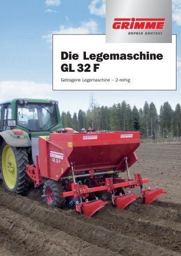 Die Legemaschine GL 32 F - bei Grimme