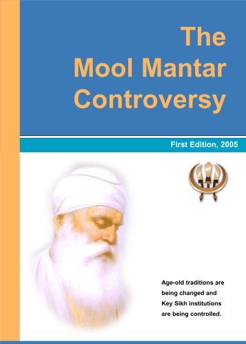 The Mool Mantar Controversy First Edition, 2005 - Khalsanet