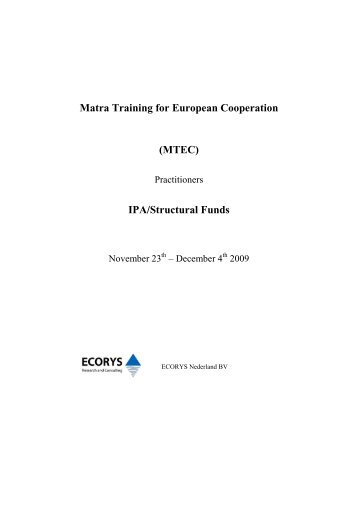 Matra Training for European Cooperation (MTEC) - Cross