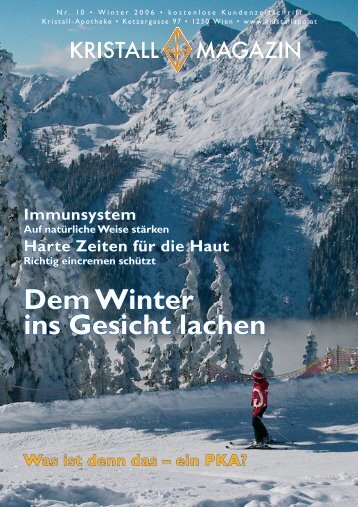 Dem Winter ins Gesicht lachen - Kristall-Apotheke