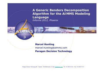 A Generic Benders Decomposition Algorithm for the AIMMS ...