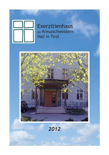 Exerzitienhaus - Kreuzschwestern