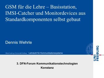 GSM für die Lehre – Basisstation, IMSI-Catcher und Monitordevices ...