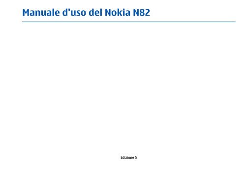 Manuale d'uso del Nokia N82