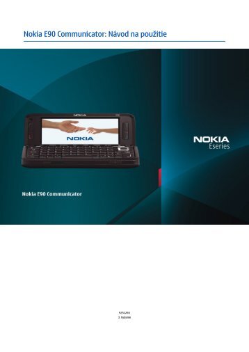 Nokia E90 Communicator: Návod na použitie