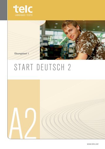 START DEUTSCH 2 - telc GmbH