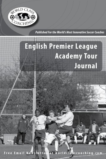 English Premier League Academy Tour Journal - NGIN