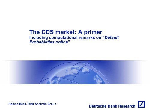 The CDS market: A primer