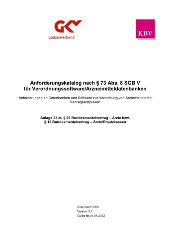 Anforderungskatalog nach § 73 Abs. 8 SGB V für ... - Medistar