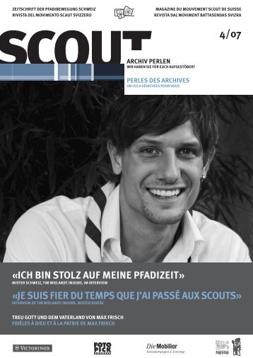 «ICH BIN STOLZ AUF MEINE PFADIZEIT» «JE SUIS ... - Scout.ch