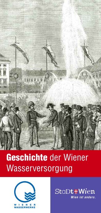 Geschichte der Wiener Wasserversorgung - Wasserwerk